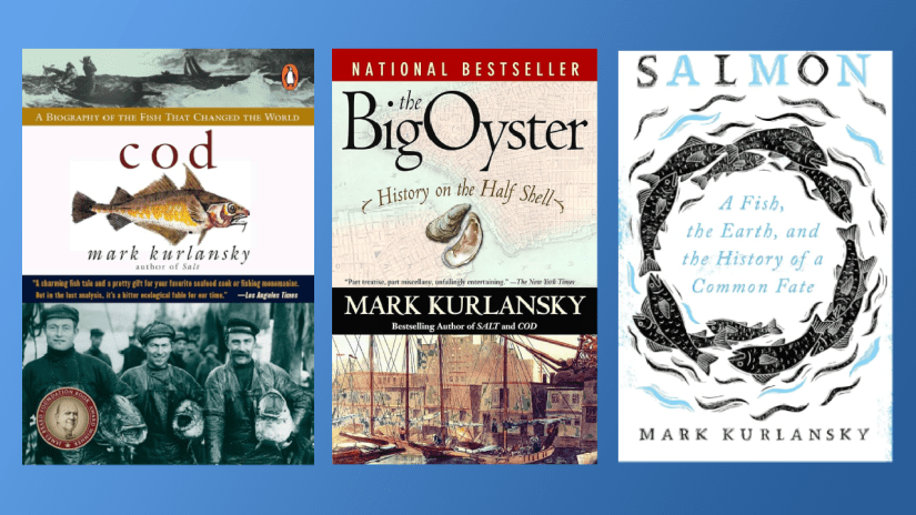 Three book covers: "Cod" "The Big Oyster" and "Salmon" collaged in one image.