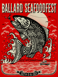 A Ballard SeafoodFest flyer with an artistic salmon jumping out of the water and dates July 14.15.16/2023 on the bottom.