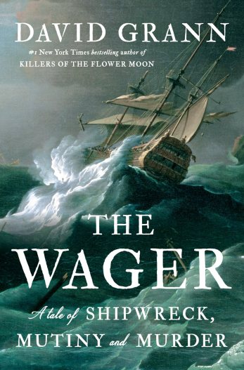 The book cover of "The Wager" showing a painting of an 18th century warship.